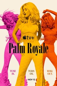 Palm Royale (Phần 2)
