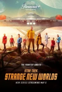 Star Trek: Thế Giới Mới Lạ (Phần 1)