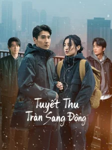 Tuyết Thu Tràn Sang Đông